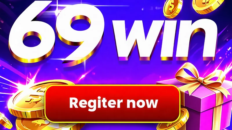 Khuyến mãi độc quyền và ưu đãi đăng ký tại 69 win